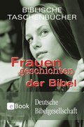 Frauengeschichten der Bibel