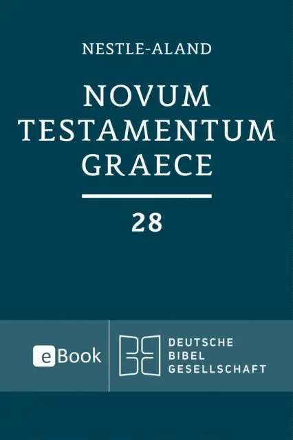 Institut fur Neutestamentliche Textforschung Munster - Novum Testamentum Graece (Nestle-Aland), E-bok. Tillgänglighet: Lägg i varukorg