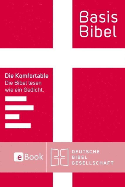 Deutsche Bibelgesellschaft - BasisBibel. Die Komfortable. eBook, E-bok