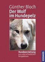 Der Wolf im Hundepelz