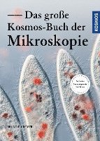 Das groe Kosmos-Buch der Mikroskopie