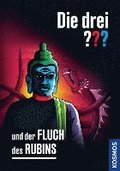 Die drei ??? und der Fluch des Rubins (drei Fragzeichen)