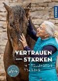 Vertrauen st�rken mit Tellington Training