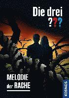 Die drei ??? Melodie der Rache