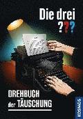 Die drei ??? Drehbuch der T�uschung