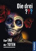 Die drei ??? Der Tag der Toten