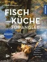 Jörg Strehlow - Fischküche für Angler, Inbunden. Tillgänglighet: Lägg i varukorg