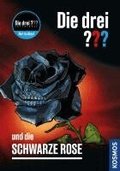 Die drei ??? und die schwarze Rose