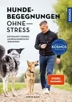 Steve Kaye - Hundebegegnungen ohne Stress, Inbunden. Tillgänglighet: Lägg i varukorg