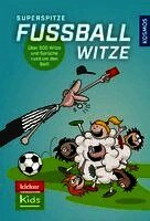 Superspitze Fußballwitze