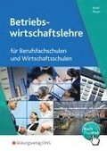 Betriebswirtschaftslehre und Rechnungswesen fr Berufsfachschulen und Wirtschaftsschulen