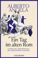 Alberto Angela - Ein Tag im Alten Rom, Häftad