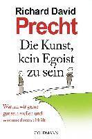 Die Kunst, kein Egoist zu sein