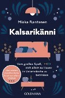Miska Rantanen - Kalsarikänni, Häftad