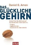 Das gl�ckliche Gehirn