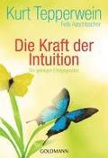 Die Kraft der Intuition