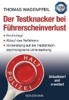 Der Testknacker bei Führerscheinverlust