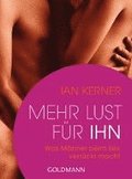 Mehr Lust f�r ihn