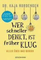 Kaja Nordengen - Wer schneller denkt, ist früher klug, Häftad