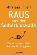 Raus aus der Selbstblockade