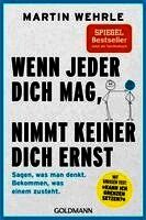 Martin Wehrle - Wenn jeder dich mag, nimmt keiner dich ernst, Häftad. Tillgänglighet: Lägg i varukorg