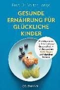 Gesunde Ernhrung fr glckliche Kinder