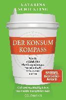 Katarina Schickling - Der Konsumkompass, Häftad
