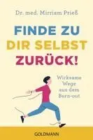 Mirriam Prieß - Finde zu dir selbst zurück!, Häftad. Tillgänglighet: Lägg i varukorg