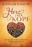 Ruediger Schache - Herz über Kopf, Häftad