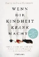 Donna Jackson Nakazawa - Wenn die Kindheit krank macht, Häftad. Tillgänglighet: Lägg i varukorg