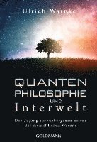 Ulrich Warnke - Quantenphilosophie und Interwelt, Häftad