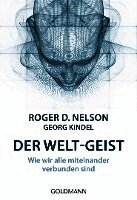 Roger D. Nelson, Georg Kindel - Der Welt-Geist, Häftad