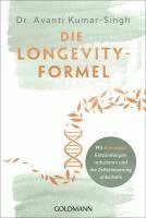 Avanti Kumar-Singh - Die Longevity-Formel, Häftad