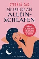 Cynthia Zak - Die Freude am Alleinschlafen, Häftad. Tillgänglighet: Lägg i varukorg