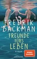 Fredrik Backman - Freunde fürs Leben, Inbunden. Tillgänglighet: Lägg i varukorg