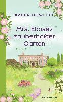 Karen Howlett - Mrs. Eloises zauberhafter Garten, Inbunden