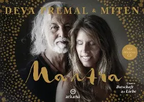 Deva Premal, Miten Premal - Mantra - Mit Mantra-CD, Inbunden. Tillgänglighet: Lägg i varukorg