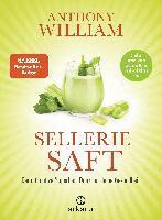 Anthony William - Selleriesaft, Inbunden