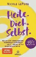 Heile. Dich. Selbst.