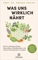 Gregor Hasler - Was uns wirklich nährt, Inbunden. Tillgänglighet: Lägg i varukorg