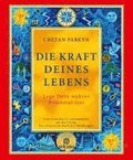 Die Kraft Deines Lebens