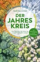 Martina Kaiser - Der Jahreskreis, Inbunden