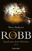 J. D. Robb, Nora Roberts - Spiel mit dem Mörder, Häftad. Tillgänglighet: Lägg i varukorg