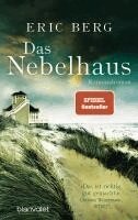 Eric Berg - Das Nebelhaus, Häftad