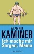 Ich Mache Mir Sorgen, Mama