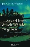Sakari lernt, durch Wände zu gehen