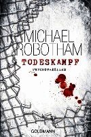 Michael Robotham - Todeskampf, Häftad. Tillgänglighet: Lägg i varukorg