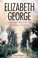 Elizabeth George - Mein ist die Rache, Häftad