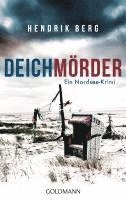 Hendrik Berg - Deichmörder, Häftad