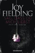 Sag, dass du mich liebst